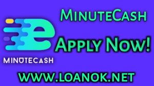 MinuteCash Loan App Se Loan Kaise Le 