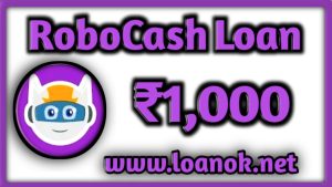 RoboCash Loan App Loan Amount