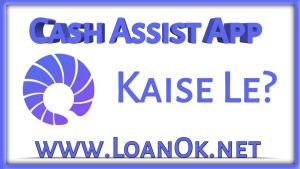 Cash Assist Loan App kaise le
