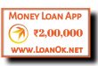 Money Loan App Se kitna loan milta hai