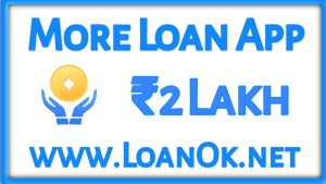 More Loan Loan App Loan Amount