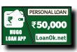 Hugo Loan App Loan Apply | Interest Rate , Apply Online !