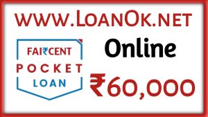 Faircent Pocket Loan App Loan Amount