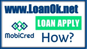 MobiCred Loan App Apply