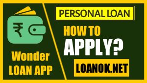 Wonder Loan App Se Loan Kaise Le
