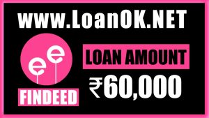 FinDeed Loan App Loan Amount