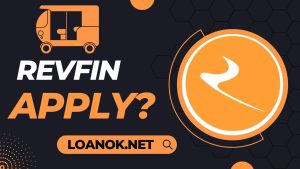 Revfin Loan App से लोन कैसे ले?