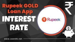 Rupeek Gold Loan App Interest Rate
