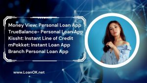 Top 5 Loan App List