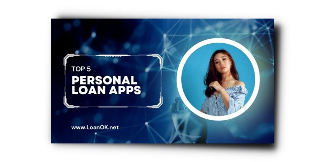 Top 5 Loan App | 5 Best Personal Loan App In India |