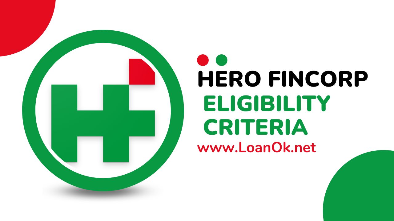 Hero Fincorp Personal Loan Eligibility Criteria