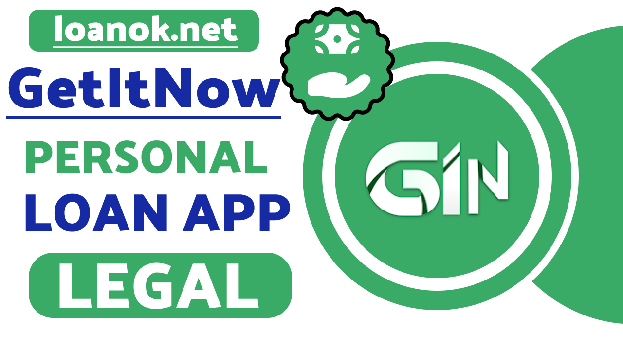 GetItNow Loan App